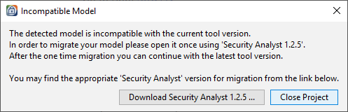 It is not possible to open projects created with Security Analyst 1.2.4 and earlier in Security Analyst 2019.2+